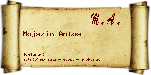 Mojszin Antos névjegykártya